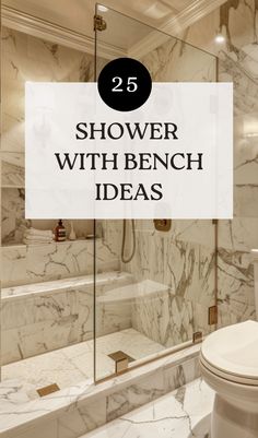 a white toilet sitting next to a shower with the words 25 shower with bench ideas