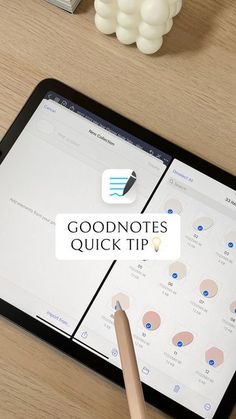 an ipad with the words good notes quick tip on it