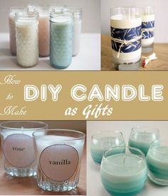 there are many different types of candles in this collage with the words diy candle as gifts