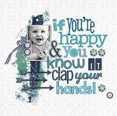 a card with an image of a baby and the words if you're happy & you know it clap your hands