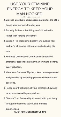 the instructions for how to use feminine energy to keep your man hooked