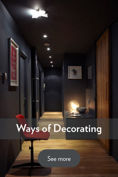 an empty hallway with the words ways of decorating see more