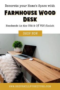 a desk with a laptop on it and the words farmhouse wood desk