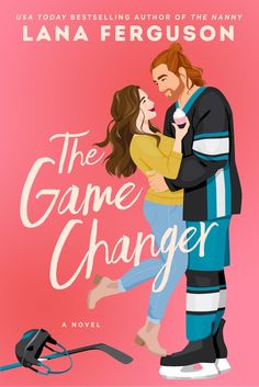 the game changer by lana ferguson is out now and it's available for pre - order