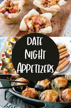 different types of appetizers are shown with the words date night appetizers