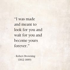 Cute Love Poems, Corny Quotes, Today Tomorrow Forever, Long Distance Love Quotes, Love And Loss, Robert Browning, Distance Relationship Quotes, Poems About Life