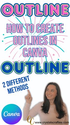 a woman pointing at the camera with text that reads outline how to create outlinings in