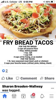 an image of a pizza with the words fry bread tacos on it's side