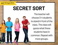 a group of kids standing next to each other in front of a sign that says secret sort