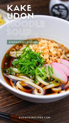 Kake Udon, hot udon noodles in a light dashi broth served in a white bowl and topped with spring onion, tempura pieces and kamaboko fishcake. Udon Dishes, Chef Taro, Kake Udon, Soba Soup, Japanese Udon