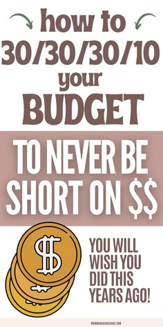 a poster with the words how to $ 30 / 30 / 30 on your budget to never be short on $ 5