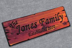 a wooden sign that says the jones family established 2010