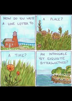 four panel comic about how to write a love letter to an intangible yet exquisite bittersweetness