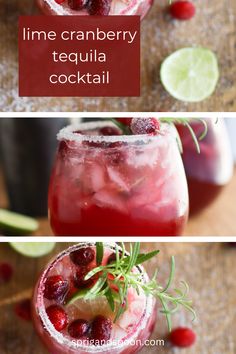 three different types of cocktails with lime, cranberry and tequila in them