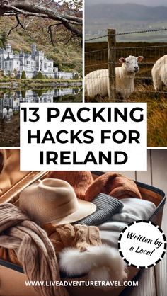 there are several pictures with the words traveling hacks for ireland in them, including sheep and hats