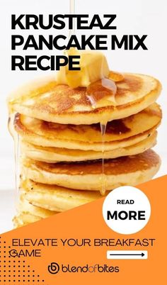 a stack of pancakes with syrup being poured on top and the words, breakfast pancake mix recipe below