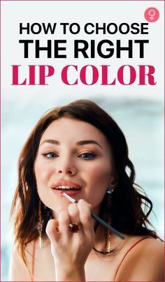 Lip Color For Hazel Eyes, Brunette Lipstick Color, What Lip Shade Is Best For Me, What Lip Color Looks Good On Me, Lip Colors For Cool Undertones, Lip Color With Black Dress, What Shade Of Lipstick Should I Wear, Lip Stick Colors For Brunettes Dark Eyes Brown Hair, Lipstick For Olive Green Outfit