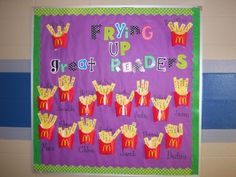 a bulletin board with french fries on it and writing that says fry up great rabies