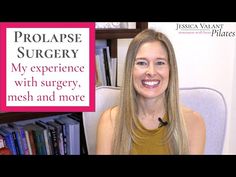 My Prolapse Surgery Story - Prolapse Surgery Recovery Tips, Mesh and More - YouTube Prolapse Surgery Recovery, Bladder Prolapse, Pelvic Floor Muscle Exercise, Uterine Prolapse, Pilates Teacher, Month Workout, Workout Calendar