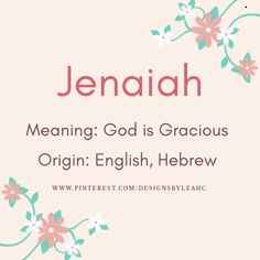 a pink background with flowers and the words, meaning god is gracious origin english, hebrew