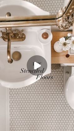 an overhead view of a bathroom sink and toilet with the words stenciled floors above it