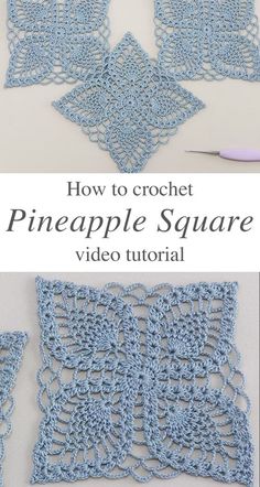 the crochet pineapple square pattern is shown in blue and white, with text overlay that says how to crochet pineapple square video