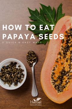 how to eat papaya seeds