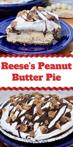 reese's peanut butter pie on a blue plate with the text reese's peanut butter pie