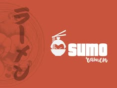 the logo for sumo ramen with chopsticks and vegetables in it on an orange background