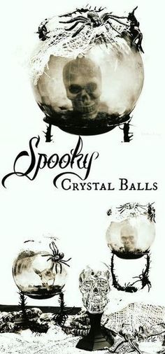 an advertisement for spooky crystal balls with skulls in the bottom and on top