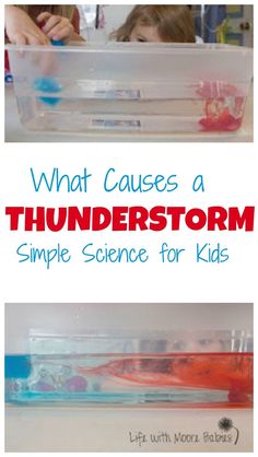 what cause is a thunderstorm? simple science for kids with more than one child