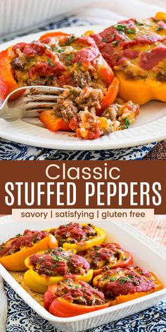 stuffed peppers in a casserole dish on a plate with a fork and text overlay that reads classic stuffed peppers savory i eating gluen free