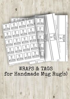 two rows of tags for handmade mugs with the words wraps and tags on them