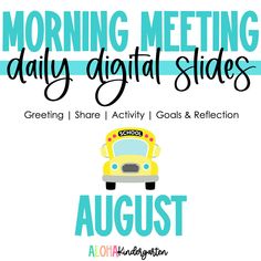 a yellow school bus with the words morning meeting daily digital slides on it and an image of