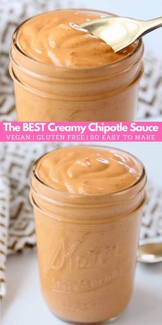 the best creamy chipotie sauce is in a jar with a spoon on top