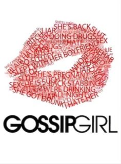 the word gossip girl written in red and black on a white background with words surrounding it