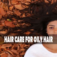 Oily Hair, Hair Shampoo, Hair Conditioner, Shampoo And Conditioner, Hair Care, Cool Hairstyles