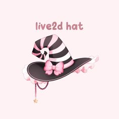 a pink and black hat with a bow on it that says live2d hat