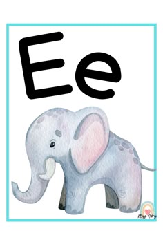 the letter e is for elephant