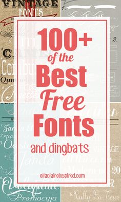 the title for 100 + best free font and dingbats, with an image of various