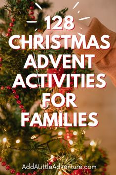 128 Christmas Advent Activities for Families Advent Activities For Families, Advent Family Activities, Christmas Advent Activities, Advent Calendar Fillers, Advent Calendar Activities, Christmas Activities For Families, Christmas Things To Do, Advent For Kids