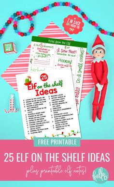 elf on the shelf printables with text overlay that reads 25 elf on the shelf ideas