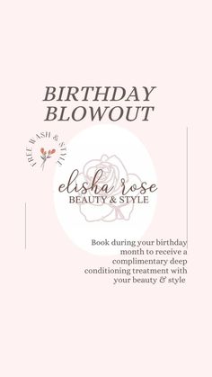 the birthday blowout flyer is shown with an image of a woman's face