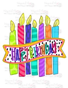 a birthday card with candles and the words happy birthday written in colorful letters on it