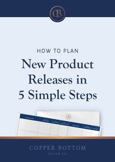 the new product releases in 5 simple steps