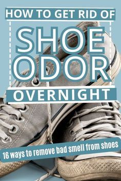 the cover of how to get rid of shoe odor overnight