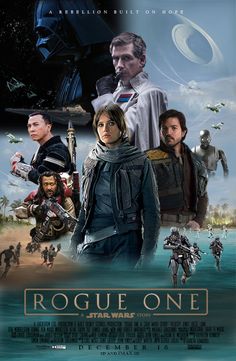 the movie poster for rogue one, starring actors from star wars and other sci movies