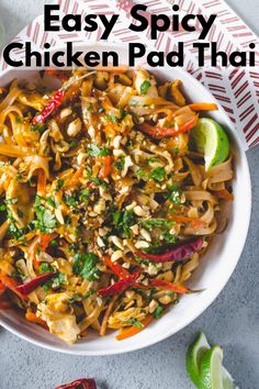 this easy spicy chicken pad thai is the perfect way to use up leftover noodles