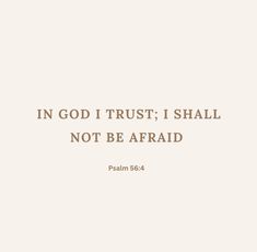 the words in god trust i shall not be afraid