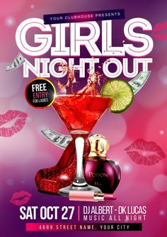 the girls night out flyer is shown with red liquid, lime and lipstick on it